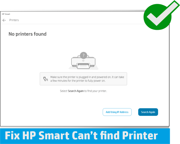 (Solved) How to fix "HP Smart App can't find printer" problem?